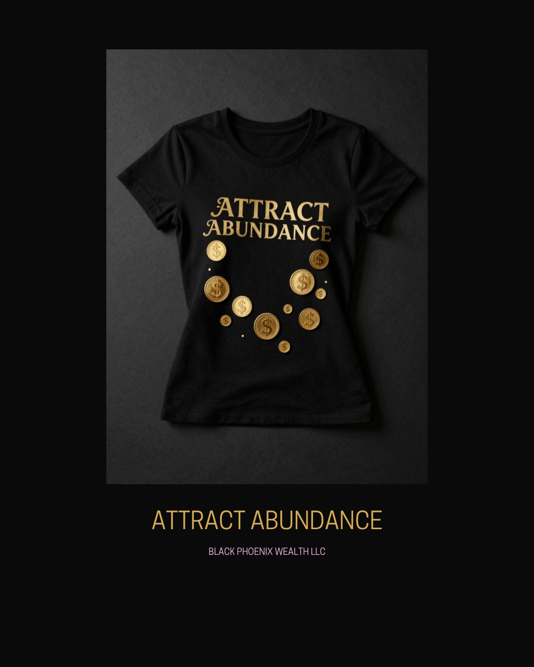 Attract Abundance — Women's Tee